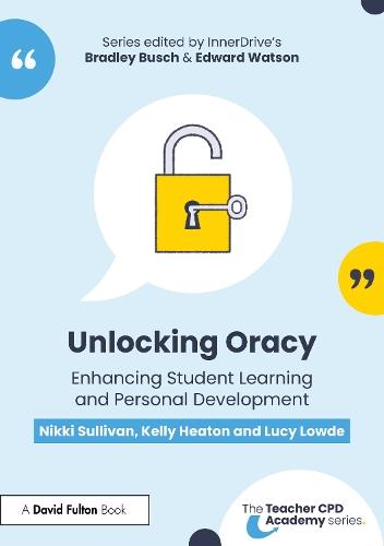 Unlocking Oracy: Enhancing Student Learning and Personal Development