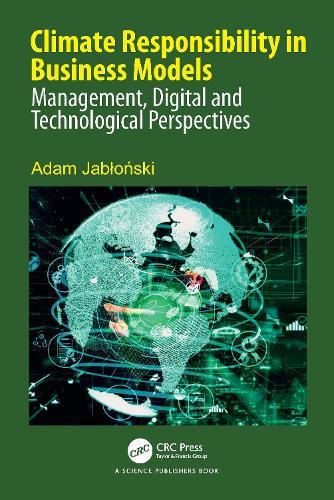 Climate Responsibility in Business Models: Management, Digital and Technological Perspectives