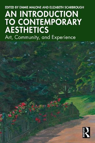 An Introduction to Contemporary Aesthetics: Art, Community, and Experience