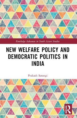 New Welfare Policy and Democratic Politics in India