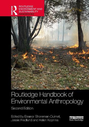 Routledge Handbook of Environmental Anthropology