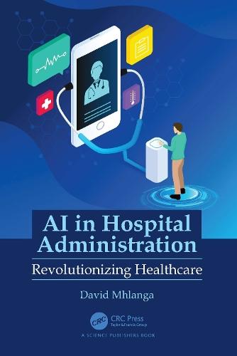 AI in Hospital Administration: Revolutionizing Healthcare