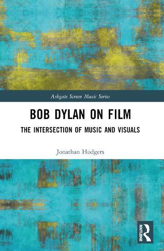 Bob Dylan on Film: The Intersection of Music and Visuals