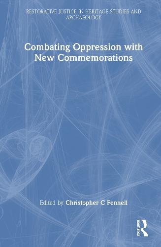 Combating Oppression with New Commemorations