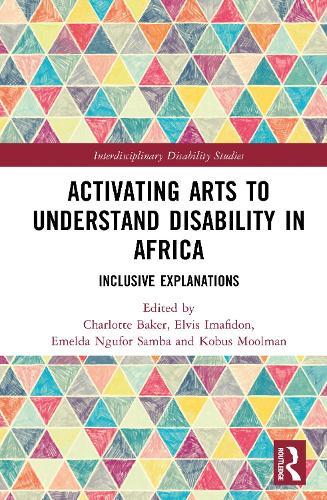 Activating Arts to Understand Disability in Africa: Inclusive Explanations