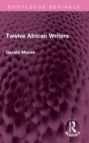 Twelve African Writers
