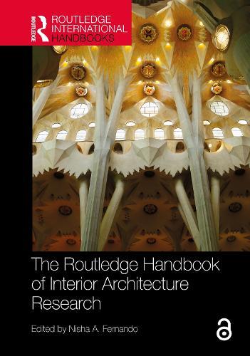 The Routledge Handbook of Interior Architecture Research