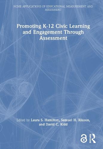 Promoting K-12 Civic Learning and Engagement Through Assessment