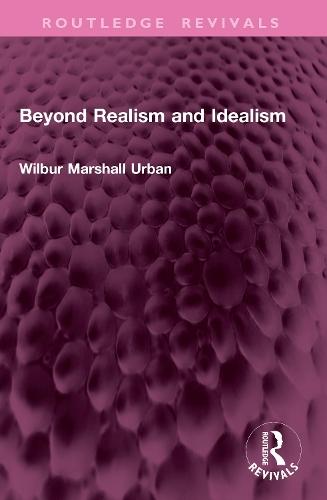 Beyond Realism and Idealism