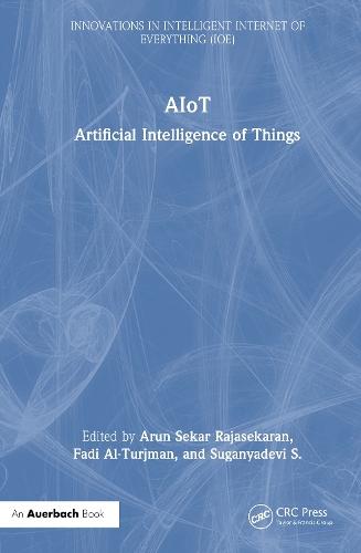 AIoT: Artificial Intelligence of Things