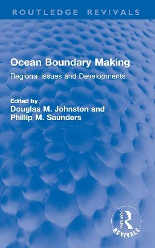 Ocean Boundary Making: Regional Issues and Developments