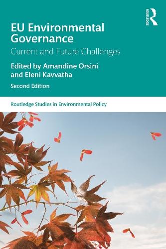 EU Environmental Governance: Current and Future Challenges