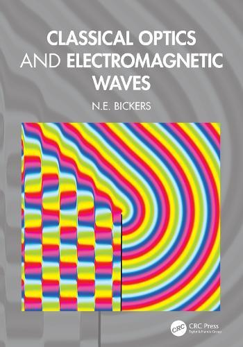 Classical Optics and Electromagnetic Waves