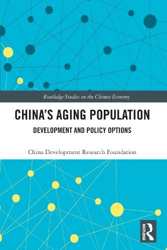 China's Aging Population: Development and Policy Options