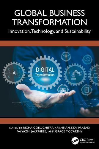 Global Business Transformation: Innovation, Technology, and Sustainability