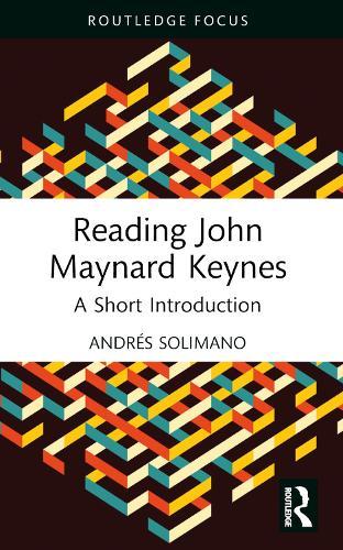 Reading John Maynard Keynes: A Short Introduction