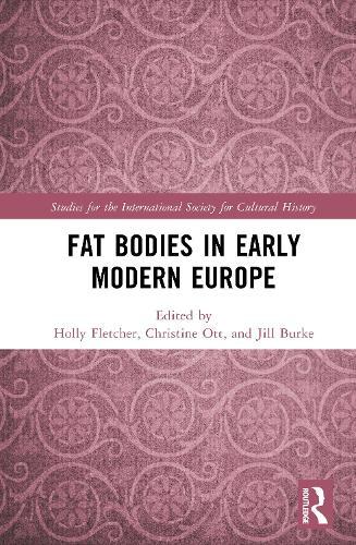 Fat Bodies in Early Modern Europe