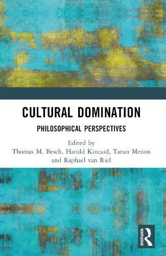 Cultural Domination: Philosophical Perspectives