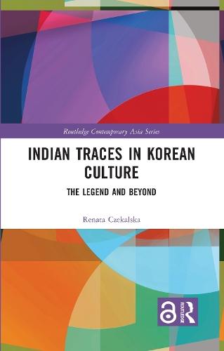 Indian Traces in Korean Culture: The Legend and Beyond