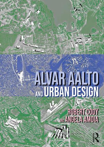 Alvar Aalto and Urban Design