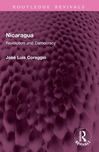 Nicaragua: Revolution and Democracy