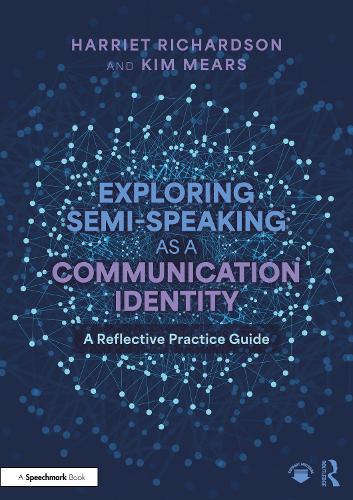 Exploring Semi-Speaking as a Communication Identity: A Reflective Practice Guide