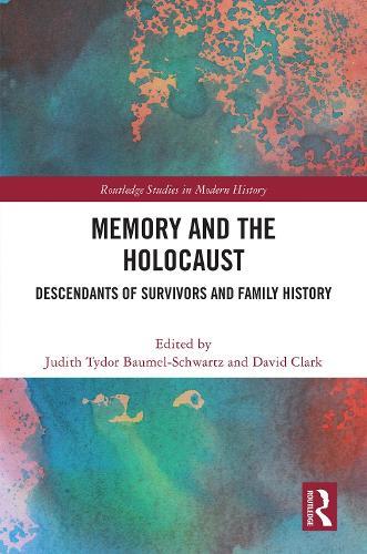 Memory and the Holocaust: Descendants of Survivors and Family History