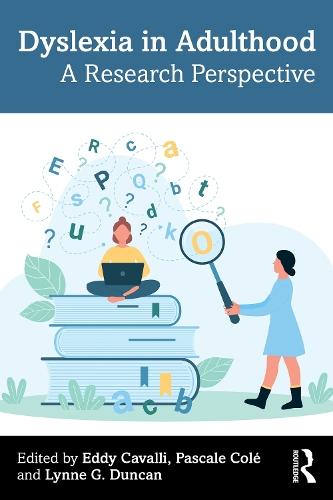 Dyslexia in Adulthood: A Research Perspective