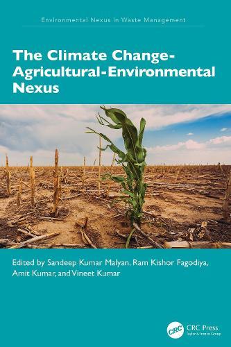 The Climate Change-Agricultural-Environmental Nexus