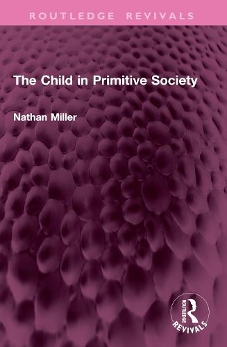 The Child in Primitive Society