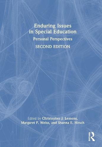 Enduring Issues in Special Education: Personal Perspectives