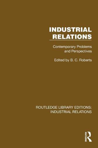 Industrial Relations: Contemporary Problems and Perspectives