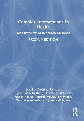 Complex Interventions in Health: An Overview of Research Methods