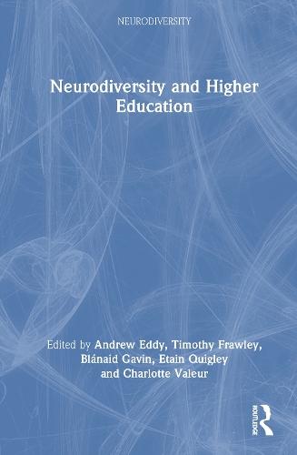 Neurodiversity and Higher Education