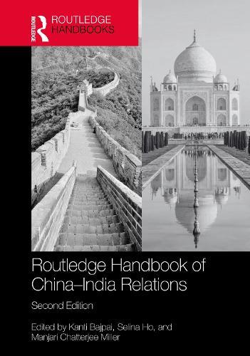 Routledge Handbook of China–India Relations