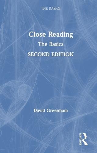 Close Reading: The Basics