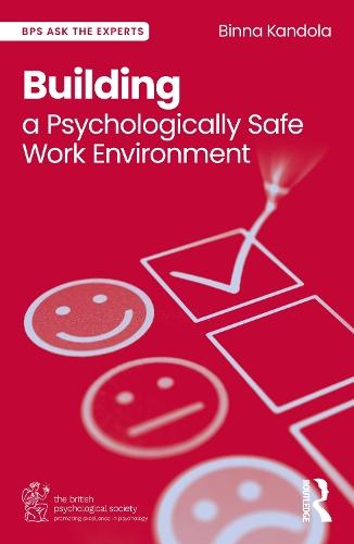 Building a Psychologically Safe Work Environment