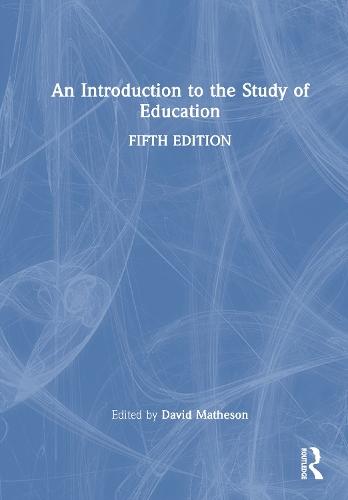 An Introduction to the Study of Education