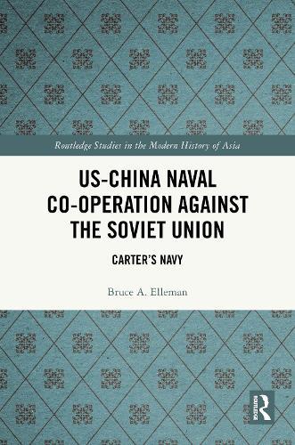 US-China Naval Co-operation Against the Soviet Union: Carter’s Navy