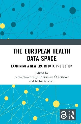 The European Health Data Space: Examining A New Era in Data Protection