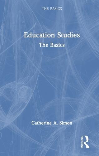 Education Studies: The Basics