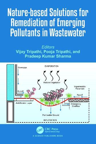 Nature-based Solutions for Remediation of Emerging Pollutants in Wastewater