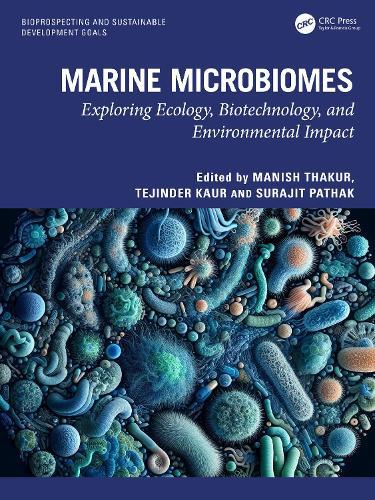 Marine Microbiomes: Exploring Ecology, Biotechnology, and Environmental Impact