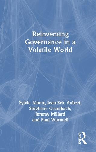 Reinventing Governance in a Volatile World