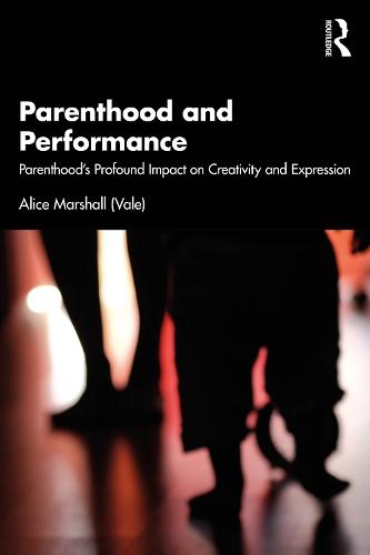 Parenthood and Performance: Parenthood's Profound Impact on Creativity and Expression
