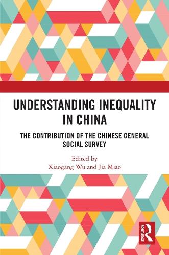 Understanding Inequality in China: The Contribution of the Chinese General Social Survey