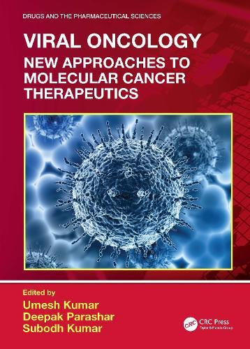 Viral Oncology: New Approaches to Molecular Cancer Therapeutics
