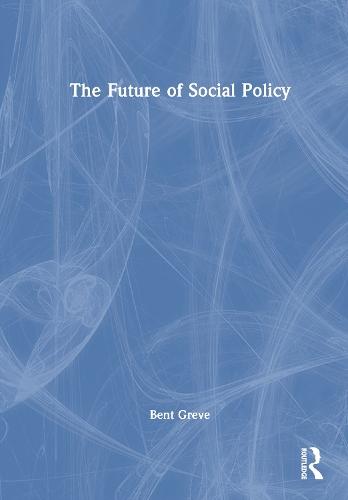 The Future of Social Policy