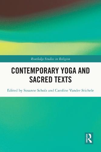 Contemporary Yoga and Sacred Texts