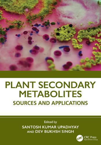 Plant Secondary Metabolites: Sources and Applications